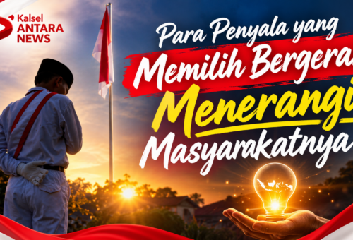 Para Penyala yang Memilih Bergerak Menerangi Masyarakatnya