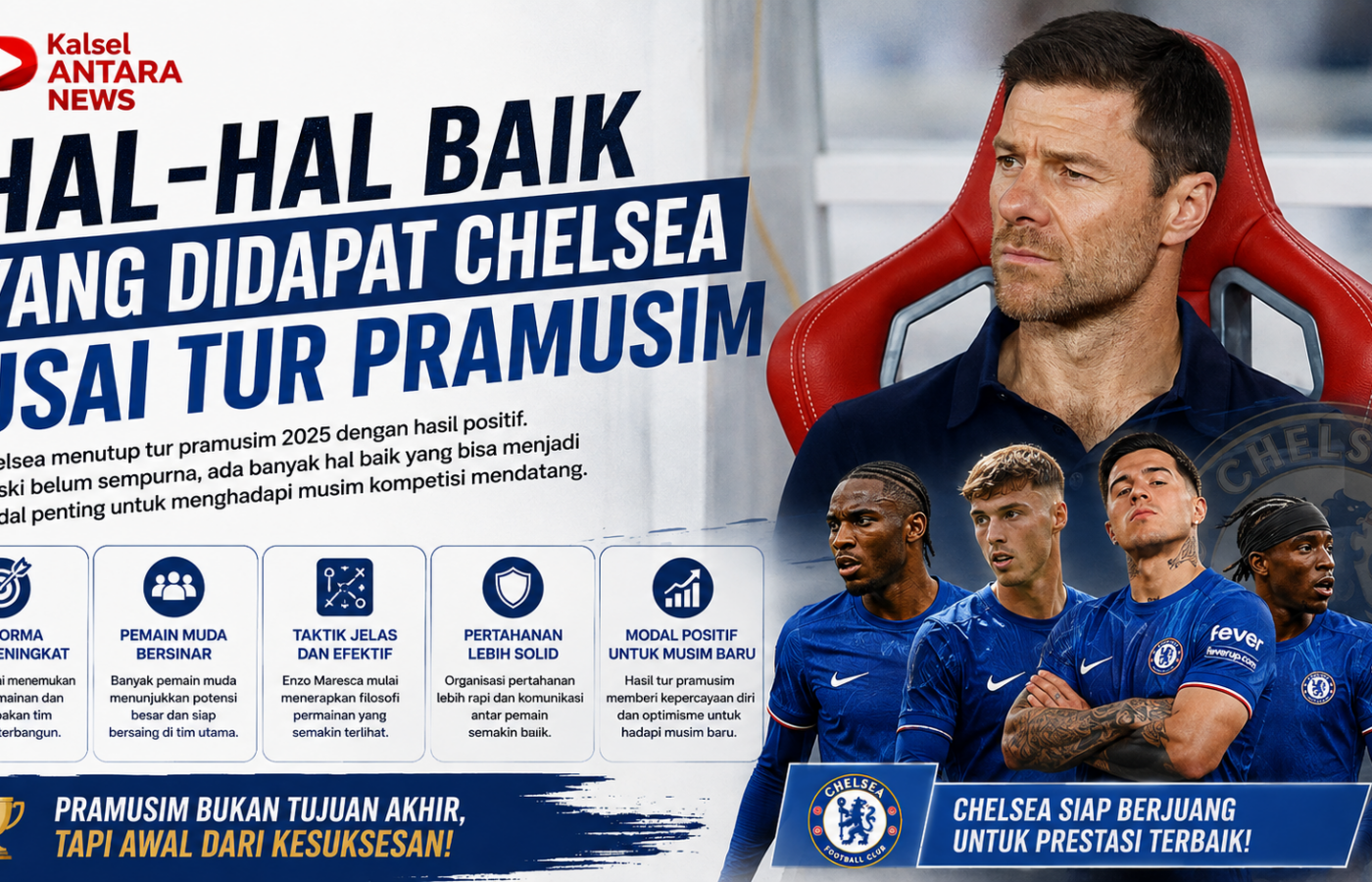 Hal-hal Baik yang Didapat Chelsea usai Tur Pramusim