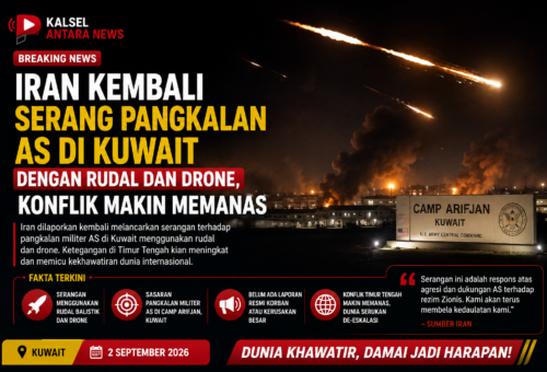 ran Kembali Serang Pangkalan AS di Kuwait dengan Rudal dan Drone, Konflik Makin Memanas